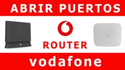 Abrir puertos router Vodafone