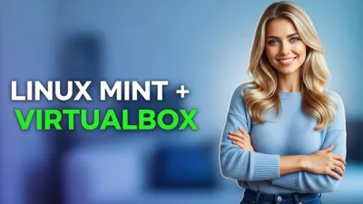 Instalar Linux Mint en VirtualBox
